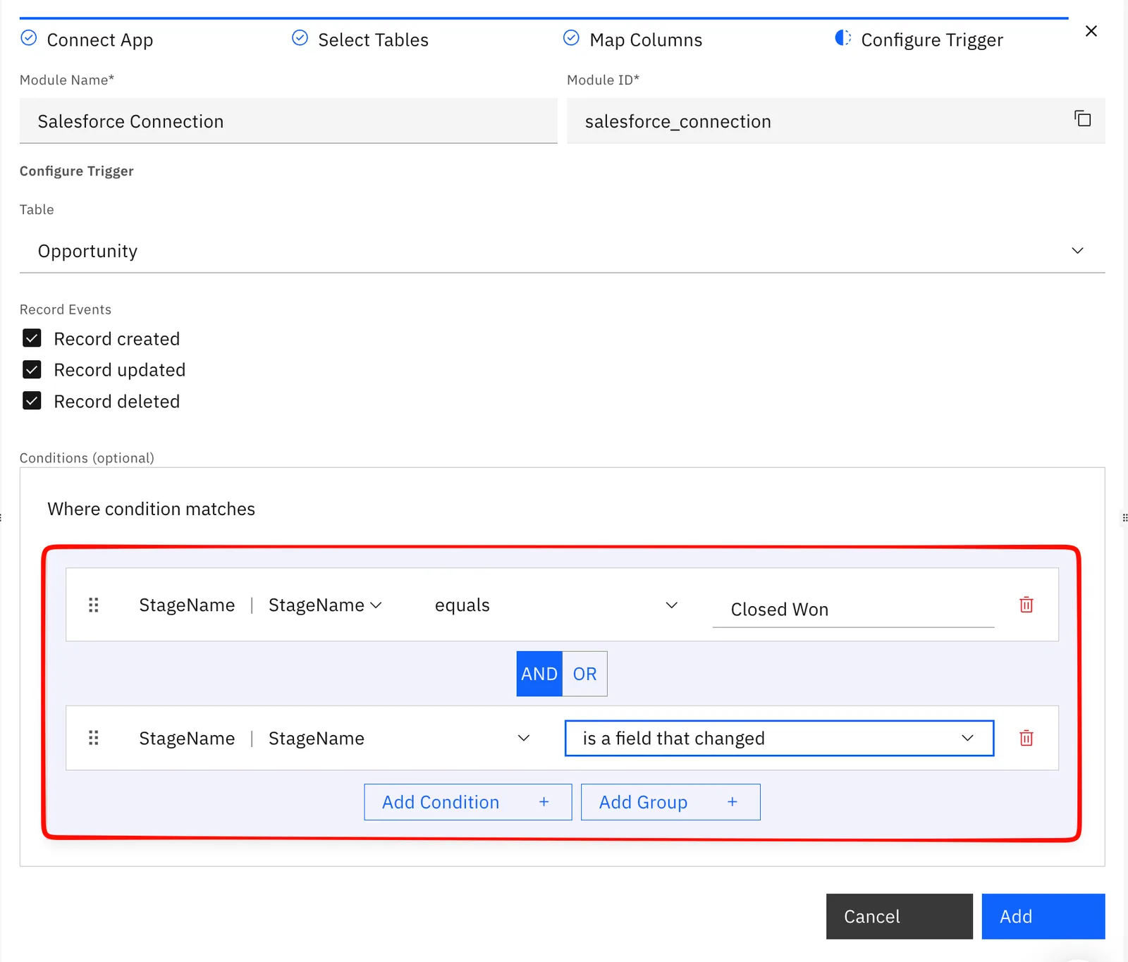 App trigger conditions: StageName equals "Closed Won" AND StageName "is a field that changed", with Add Condition and Add Group buttons.