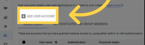 Google Cloud SQL Users page with an arrow pointing to the "ADD USER ACCOUNT" button.