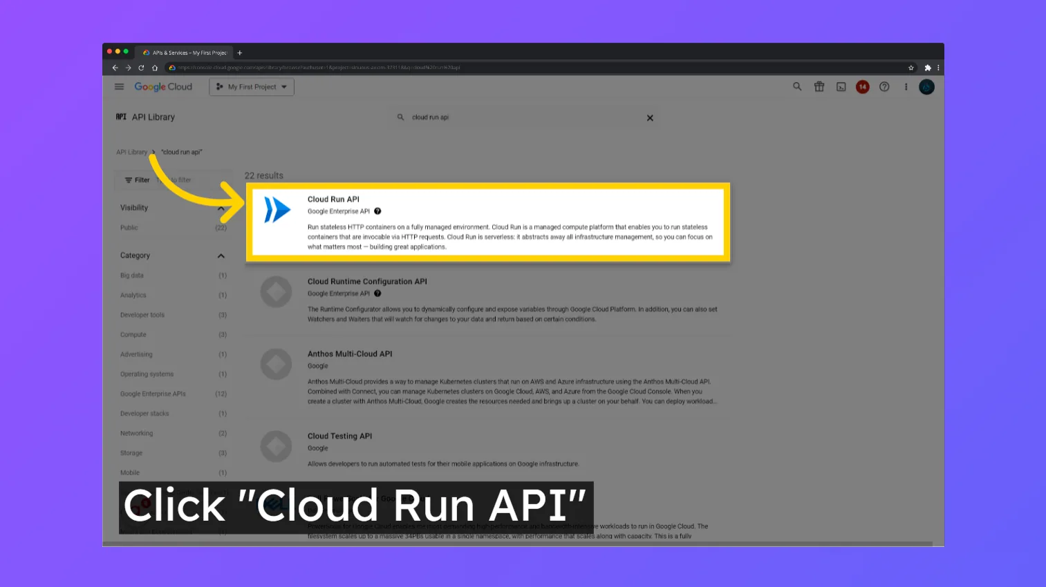Google Cloud API Library search results with "Cloud Run API" highlighted