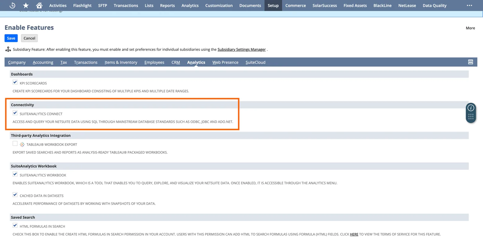 NetSuite Enable Features Analytics tab with the "SuiteAnalytics Connect" checkbox checked under Connectivity.
