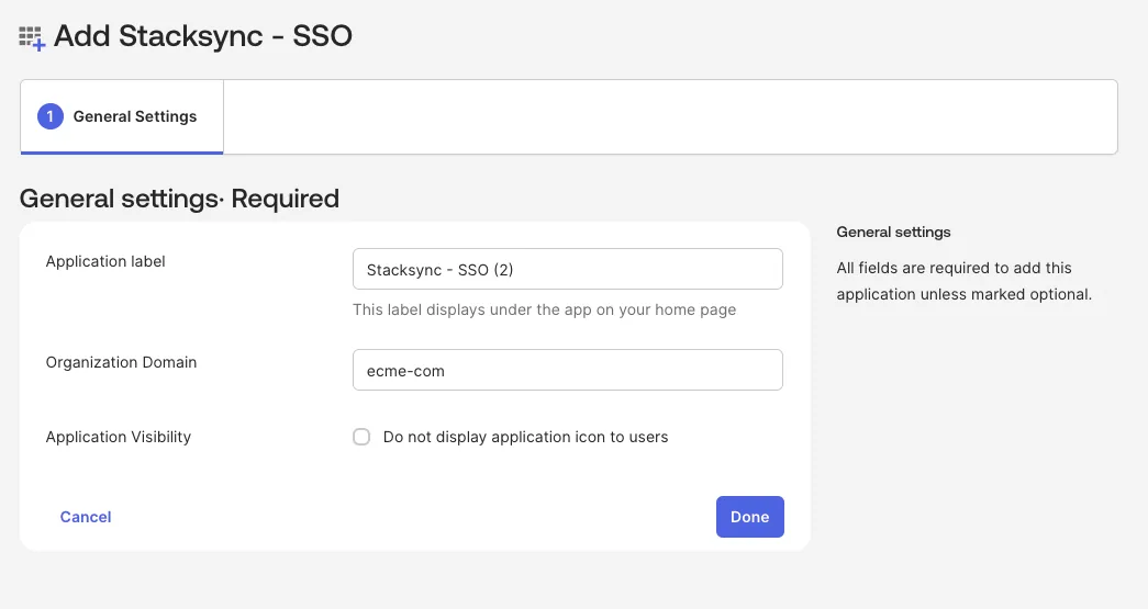 Okta "Add Stacksync - SSO" General Settings form with Application label, Organization Domain and a Done button.