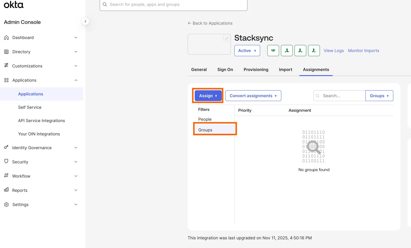 Okta Stacksync application Assignments tab with the "Assign" dropdown and "Groups" filter highlighted.