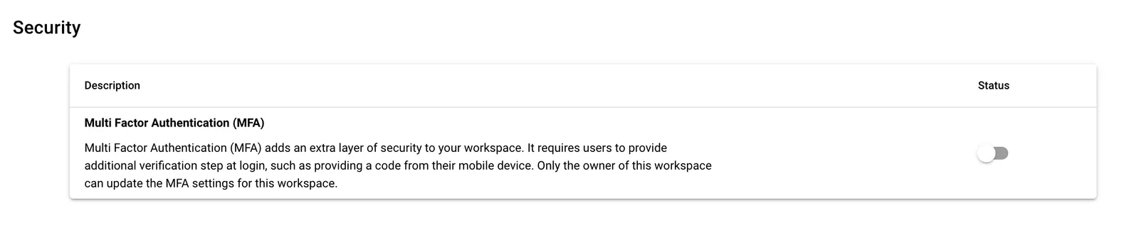 Stacksync workspace settings Security section with the "Multi Factor Authentication (MFA)" toggle under Status, switched off.