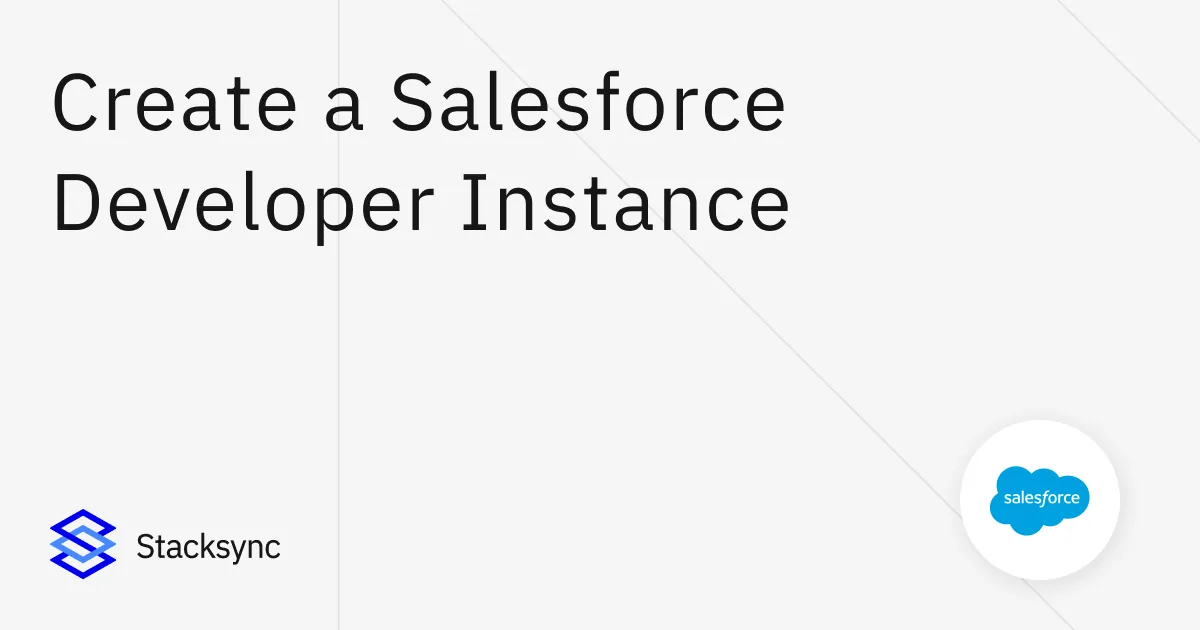 Stacksync guide cover "Create a Salesforce Developer Instance" with the Salesforce logo